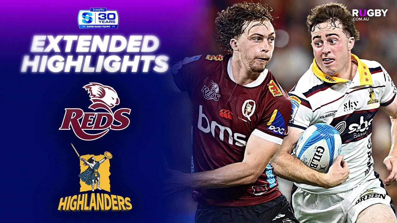 Queensland Reds v Highlanders Extended Highlights | Round 3 | Super ...