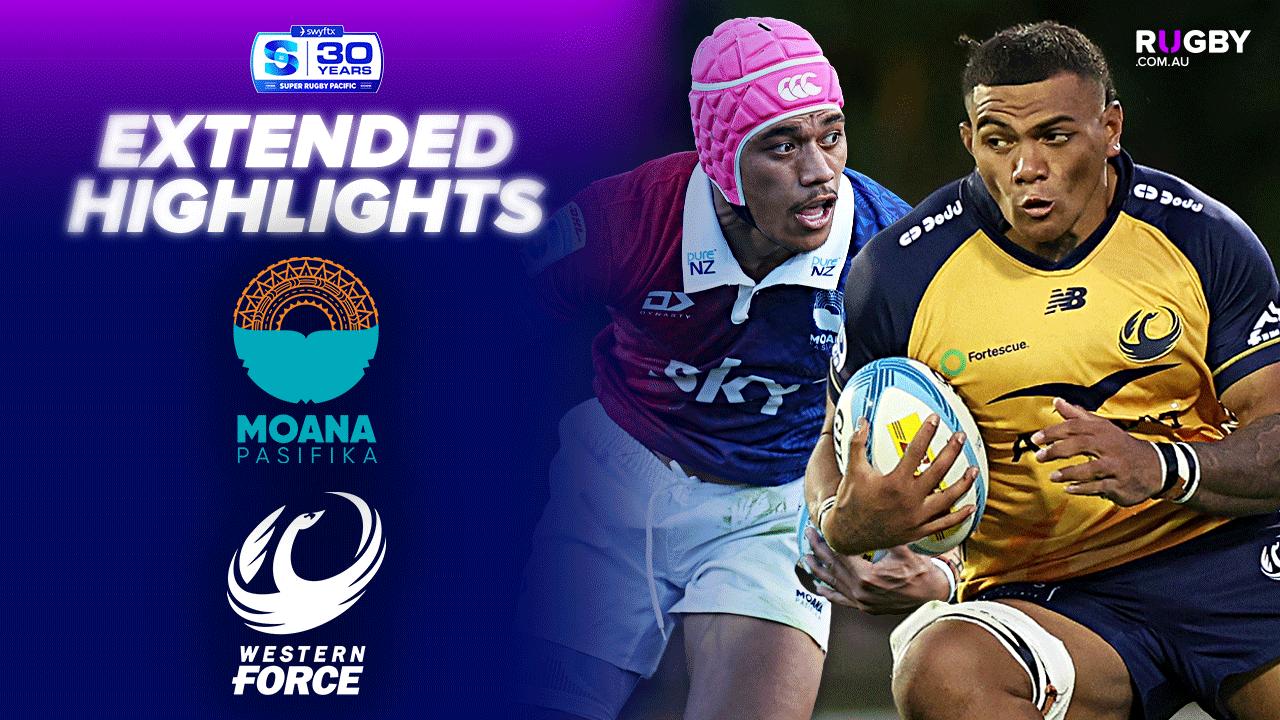 Moana Pasifika v Western Force Extended Highlights | Round 3 | Super ...