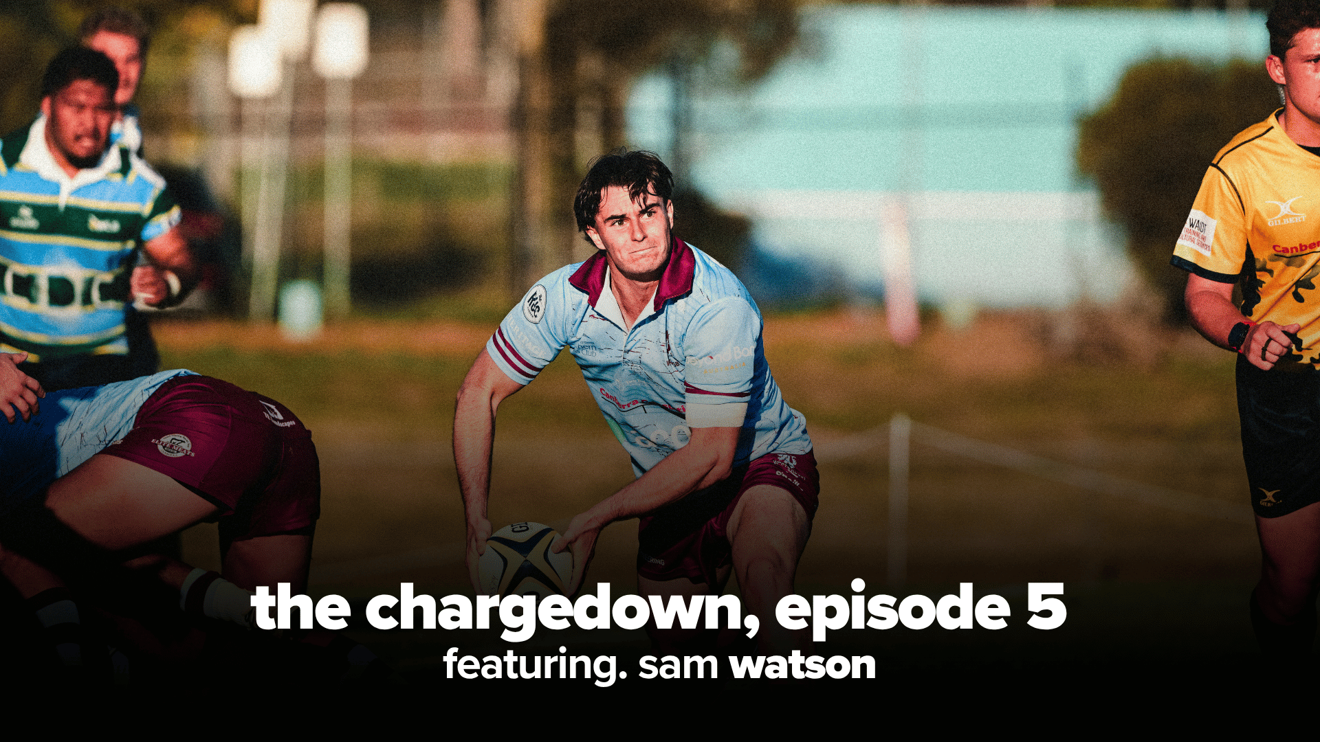 The Chargedown 2026 | Episode 5: Scrum-half Shenanigans with Sam Watson