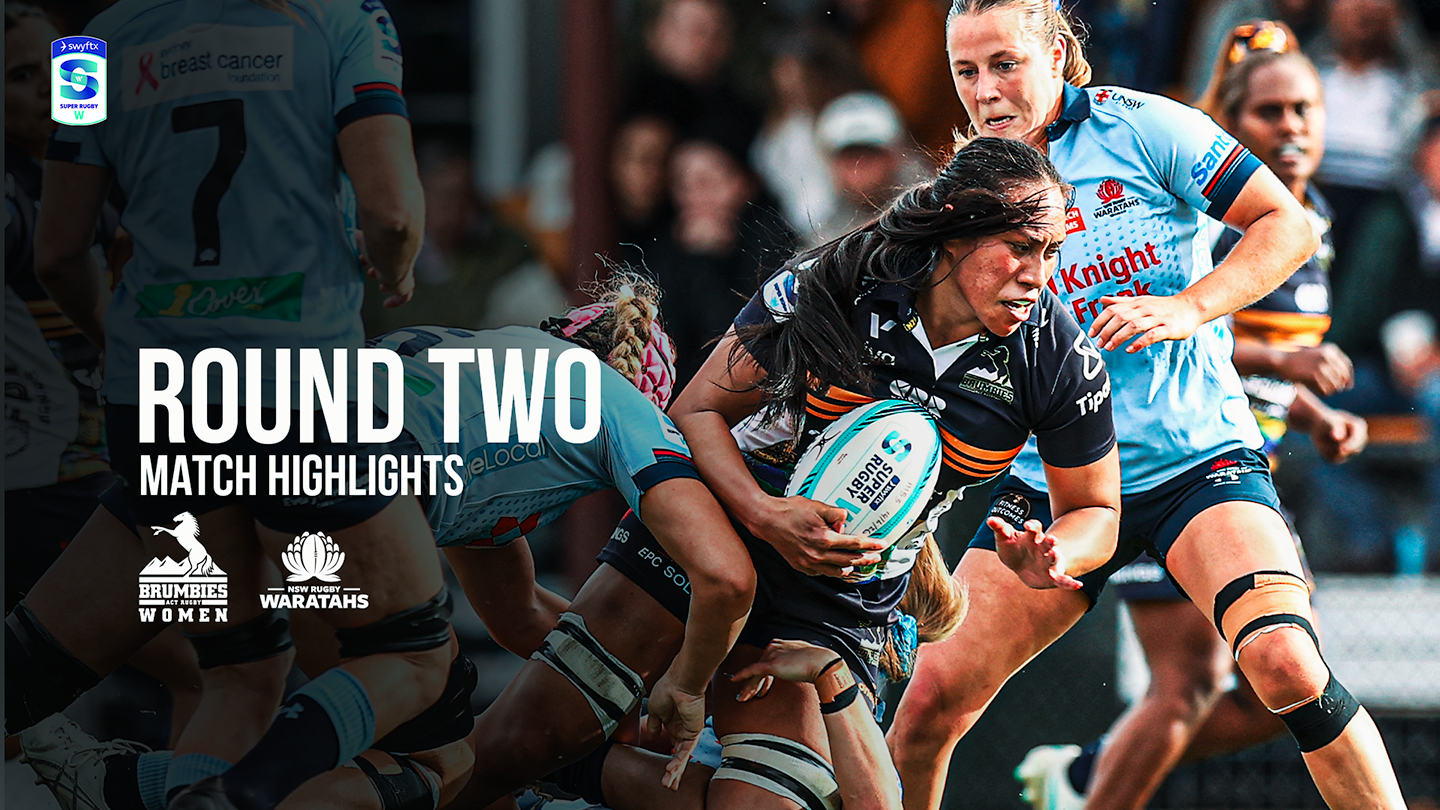 ACT Brumbies Women vs. NSW Waratahs | Round 2 | Swyftx Super Rugby ...