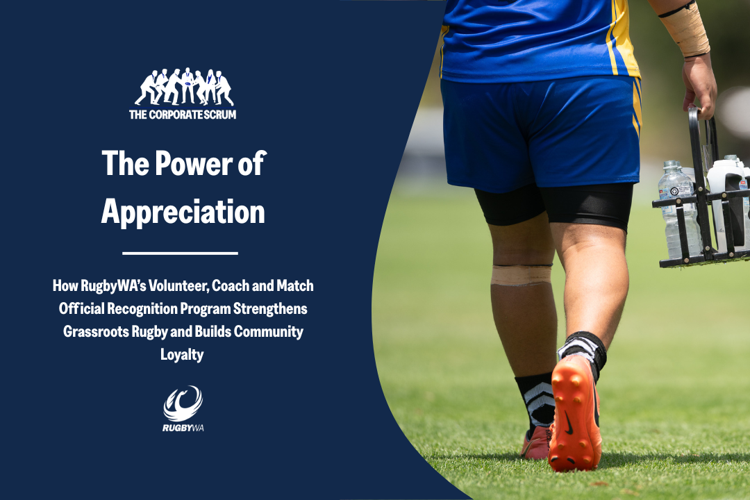 The Power of Appreciation: How RugbyWA’s Volunteer, Coach and Match ...